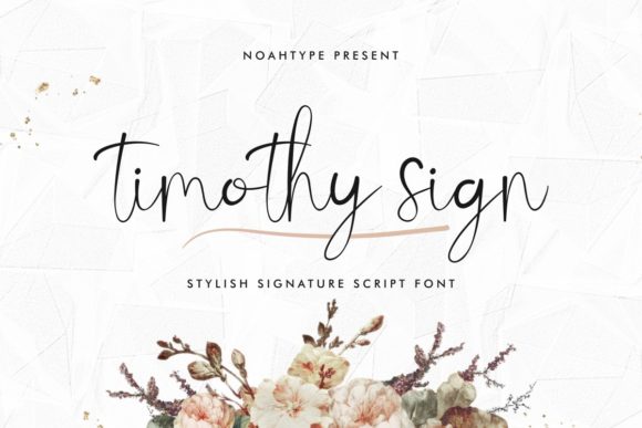 How Choosing Timothy Sign Font Transformed My Small Business Branding