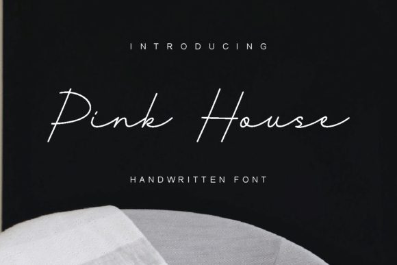 Pink House: A Luxury Handwritten Font for Marketers