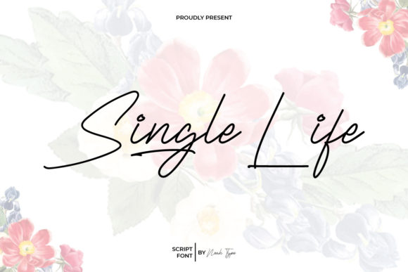 Single Life: A Handwritten Font for Marketers